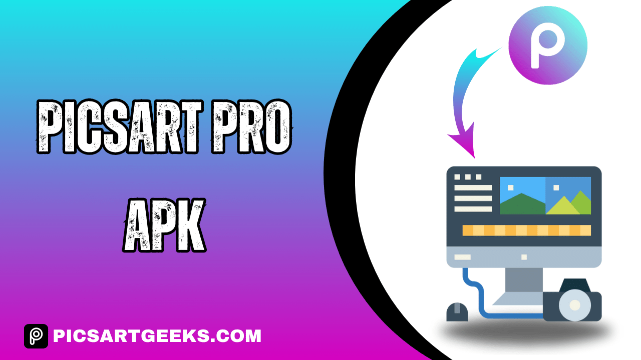 PicsArt Pro APK