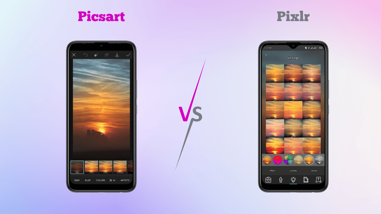 PicsArt vs. Pixlr: Effects & Filters